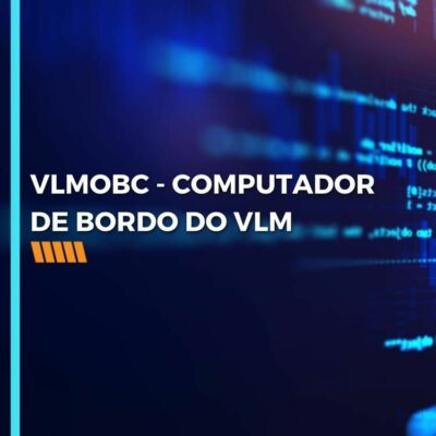 VLMOBC – COMPUTADOR DE BORDO DO VLM