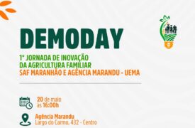 Demoday da 1ª Jornada de Inovação e Agricultura Familiar reúne 28 equipes na Agência Marandu, em São Luís